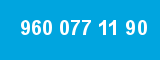 960 077 11 90
